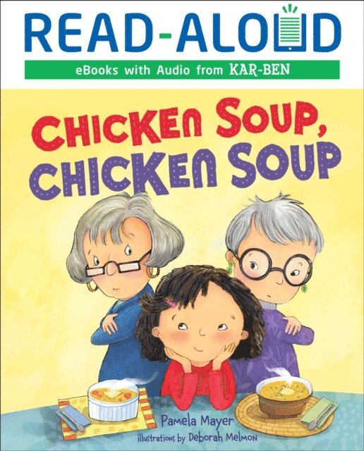Pamela Mayer - Chicken Soup, Chicken Soup, E-bok