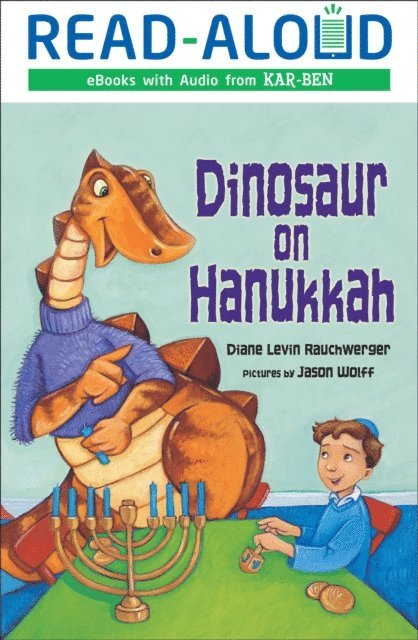 Diane Levin Rauchwerger - Dinosaur on Hanukkah, E-bok