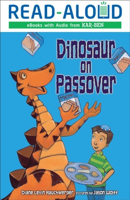 Diane Levin Rauchwerger - Dinosaur on Passover, E-bok