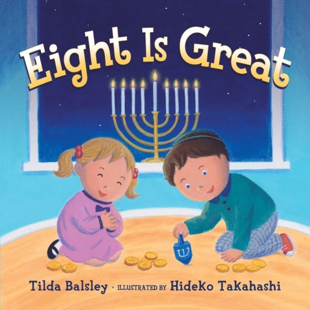 Tilda Balsley - Eight Is Great, E-bok
