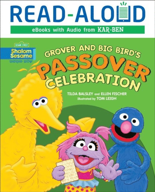 Ellen Fischer, Tilda Balsley - Grover and Big Bird's Passover Celebration, E-bok