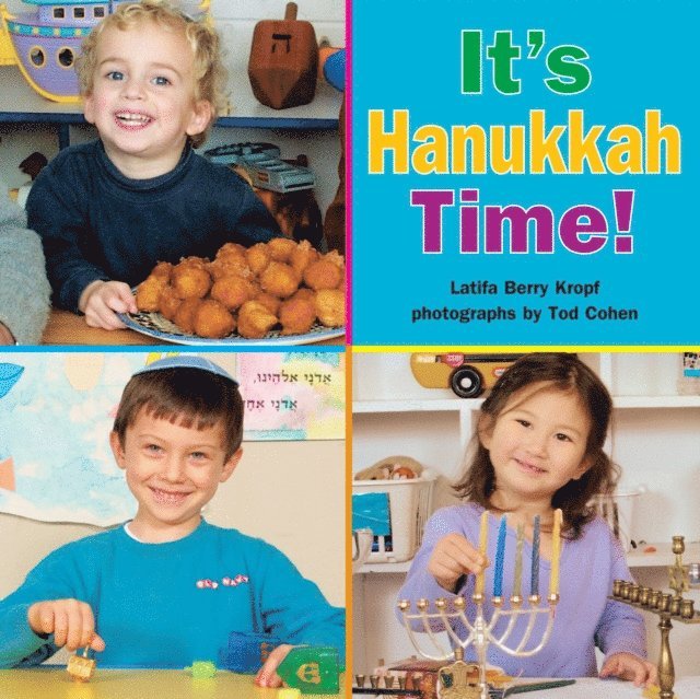 Latifa Berry Kropf - It's Hanukkah Time!, E-bok. Tillgänglighet: Lägg i varukorg