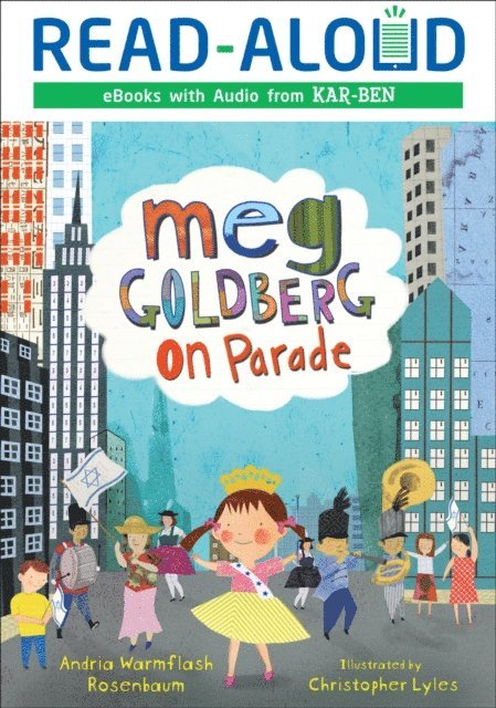 Andria Warmflash Rosenbaum - Meg Goldberg on Parade, E-bok