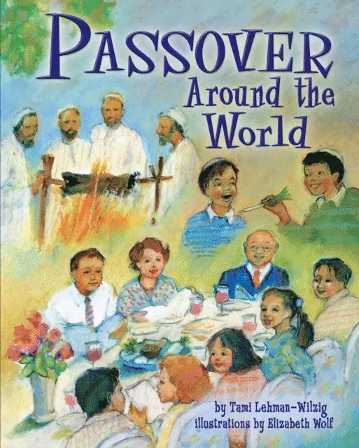Tami Lehman-Wilzig - Passover Around World, E-bok. Tillgänglighet: Lägg i varukorg