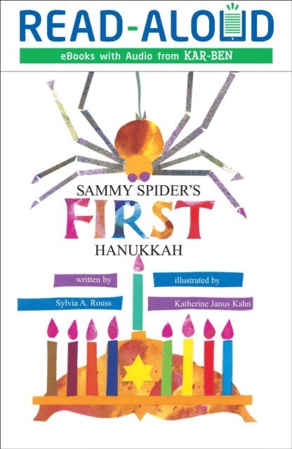Sylvia A. Rouss - Sammy Spider's First Hanukkah, E-bok