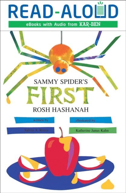 Sylvia A. Rouss - Sammy Spider's First Rosh Hashanah, E-bok
