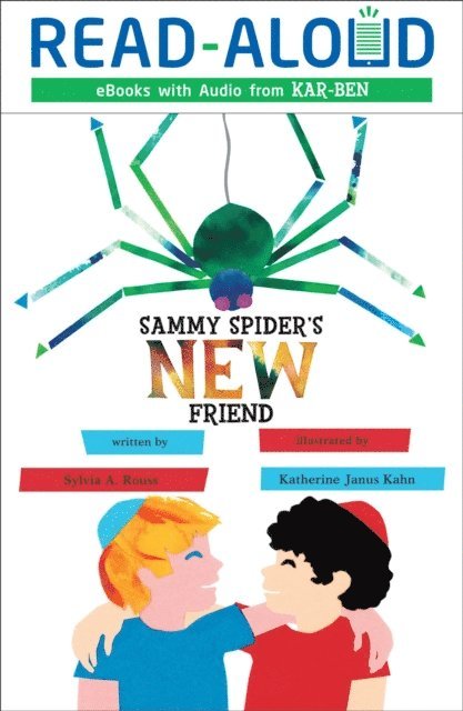 Sylvia A. Rouss - Sammy Spider's New Friend, E-bok