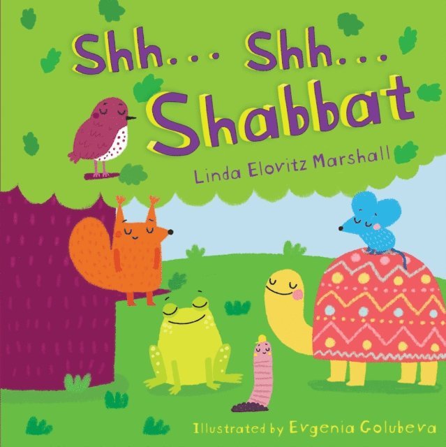 Linda Elovitz Marshall - Shh . . . Shh . . . Shabbat, E-bok