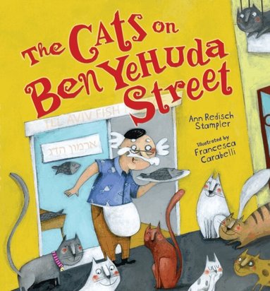 Ann Redisch Stampler - Cats on Ben Yehuda Street, E-bok