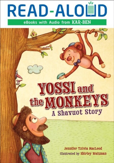 Jennifer Tzivia MacLeod - Yossi and the Monkeys, E-bok
