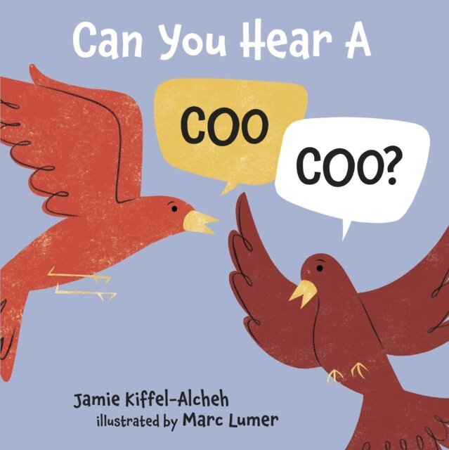 Jamie Kiffel-Alcheh - Can You Hear a Coo, Coo?, E-bok