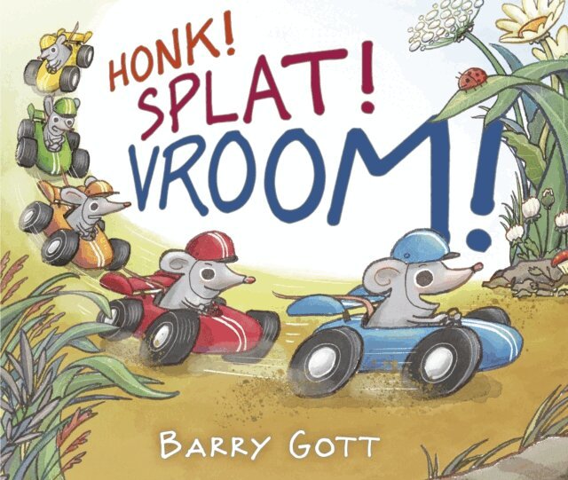 Barry Gott - Honk! Splat! Vroom!, E-bok