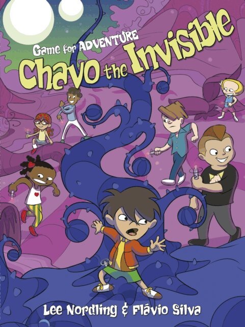 Flavio Silva, Lee Nordling - Chavo the Invisible, E-bok