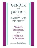 Gender and Justice in Family Law Disputes
