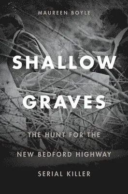 Maureen Boyle - Shallow Graves, Häftad. Tillgänglighet: Lägg i varukorg