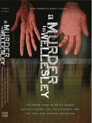 Tom Farmer, Marty Foley - Murder in Wellesley, Häftad