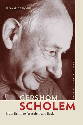 Noam Zadoff - GERSHOM SCHOLEM, Inbunden. Tillgänglighet: Tillfälligt slut