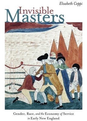 Elisabeth Ceppi - Invisible Masters, Häftad. Tillgänglighet: Tillfälligt slut