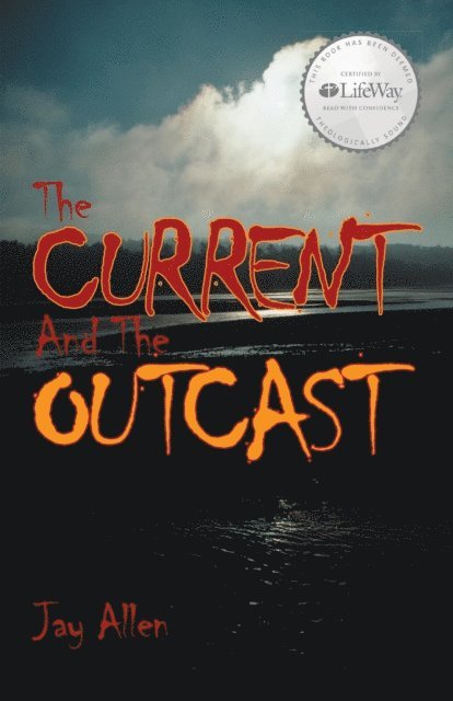 Jay Allen - Current and the Outcast, E-bok. Tillgänglighet: Lägg i varukorg