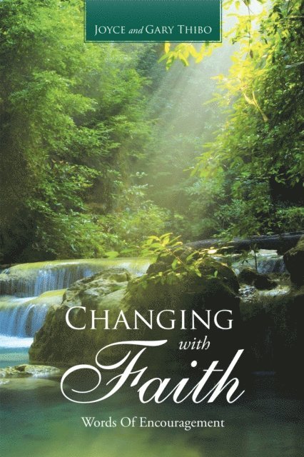 Gary Thibo, Joyce - Changing with Faith, E-bok