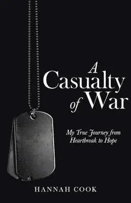 Hannah Cook - Casualty of War, Häftad. Tillgänglighet: Lägg i varukorg