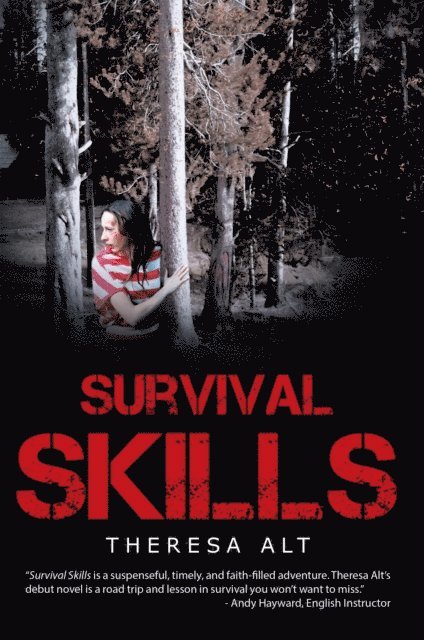Theresa Alt - Survival Skills, E-bok