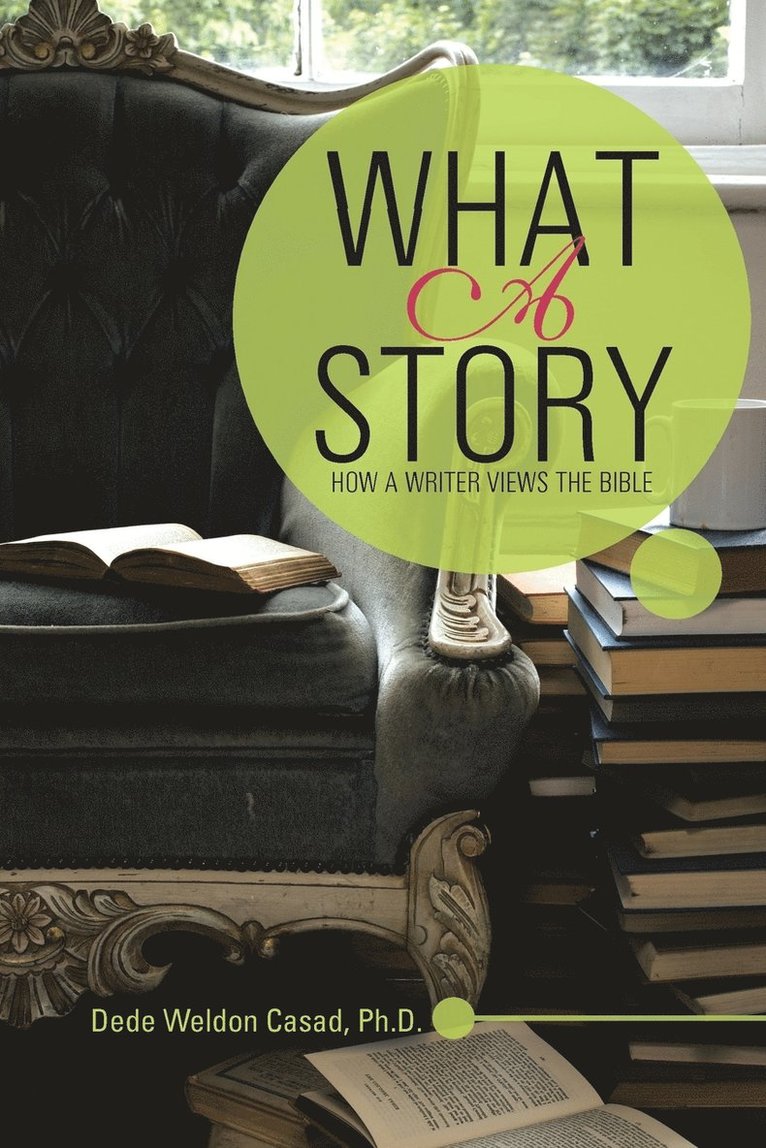 Dede Weldon Casad - What a Story, Häftad
