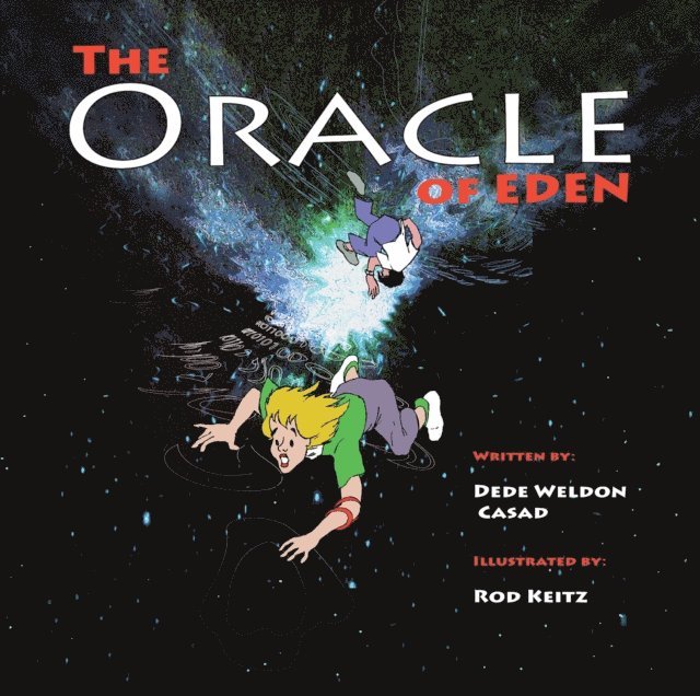 Dede Weldon Casad - Oracle of Eden, E-bok
