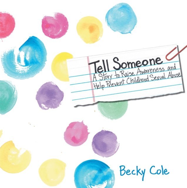 Becky Cole - Tell Someone, E-bok