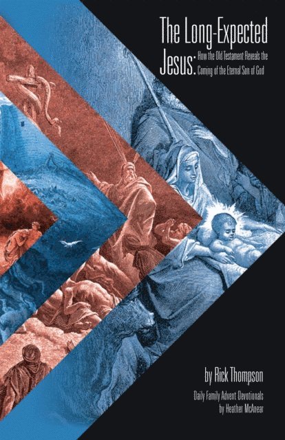 Rick Thompson - Long-Expected Jesus, E-bok