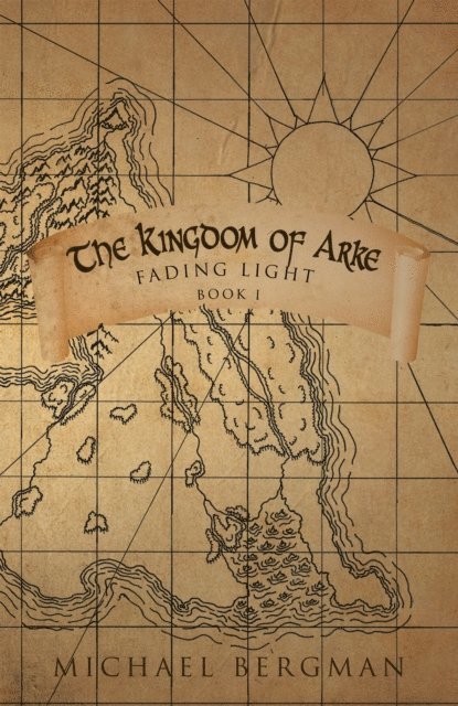 Michael Bergman - Kingdom of Arke, E-bok