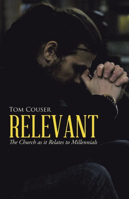 Tom Couser - Relevant, E-bok