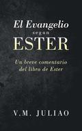 Evangelio segun Ester