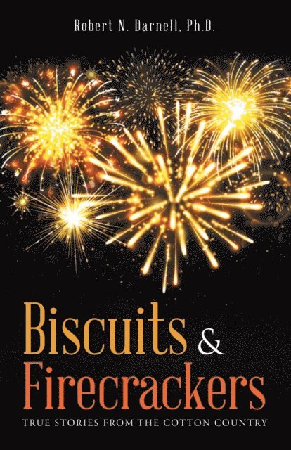 Ph.D. - Biscuits & Firecrackers, E-bok