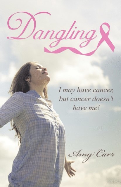 Amy Carr - Dangling, E-bok