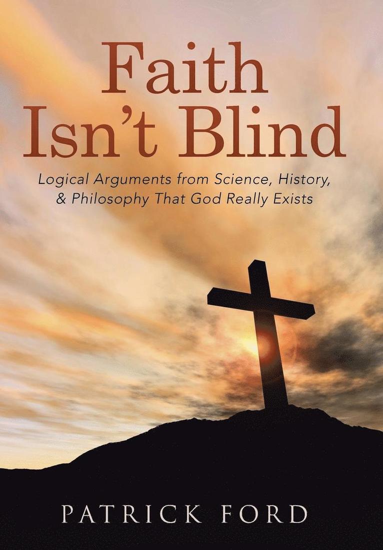 Patrick Ford - Faith Isn't Blind, Inbunden. Tillgänglighet: Lägg i varukorg