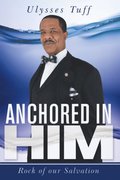 Anchored in Him