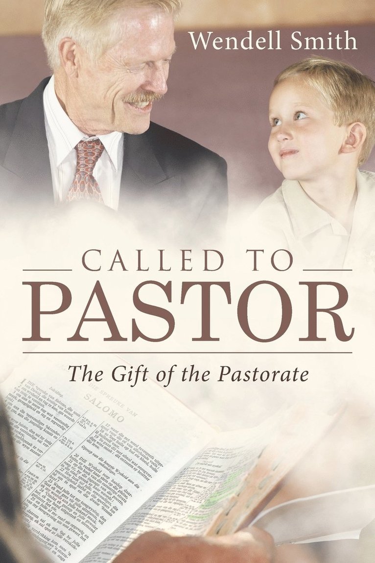 Wendell Smith - Called to Pastor, Häftad