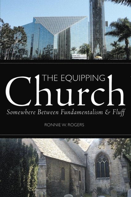 Ronnie W. Rogers - Equipping Church, E-bok