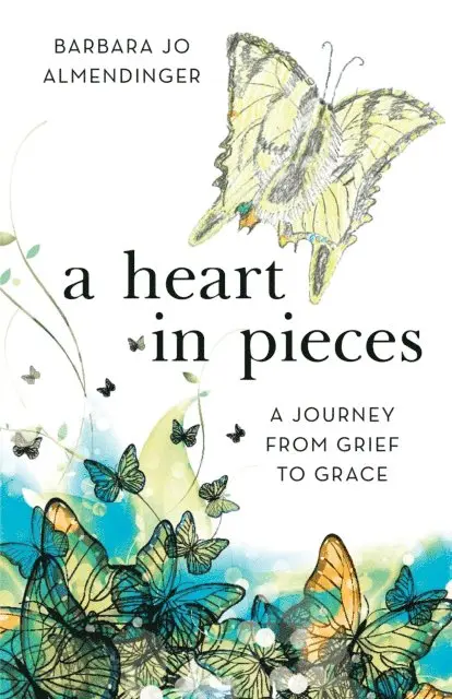 Barbara Jo Almendinger - Heart in Pieces, E-bok. Tillgänglighet: Lägg i varukorg