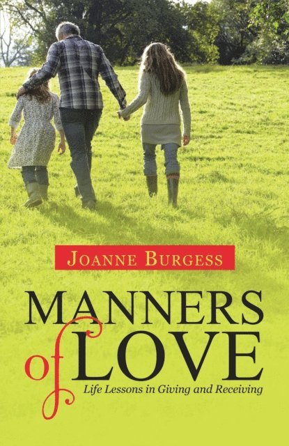 Joanne Burgess - Manners of Love, E-bok
