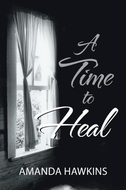 Amanda Hawkins - Time to Heal, E-bok