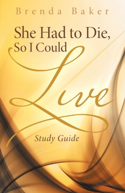 Brenda Baker - She Had to Die, so I Could Live, E-bok