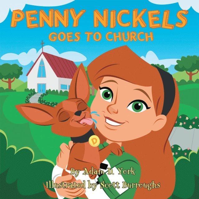Adam D. York - Penny Nickels Goes to Church, E-bok