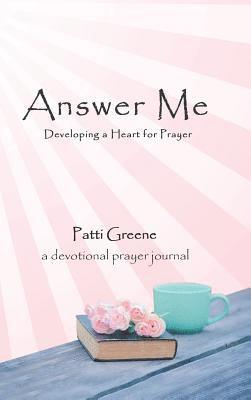 Patti Greene - Answer Me, Inbunden. Tillgänglighet: Lägg i varukorg