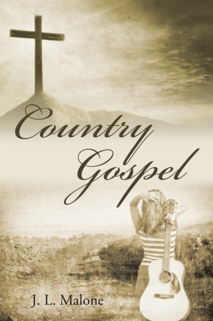 J. L. Malone - Country Gospel, E-bok