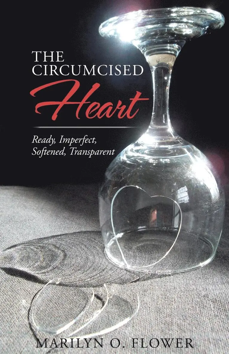 Marilyn O Flower - Circumcised Heart, Häftad. Tillgänglighet: Lägg i varukorg