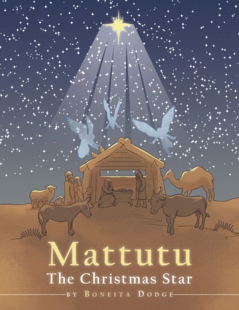 Boneita Dodge - Mattutu the Christmas Star, E-bok