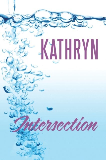 Kathryn - Intersection, E-bok