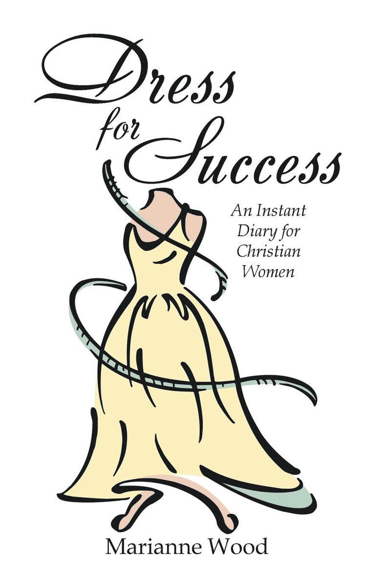 Marianne Wood - Dress for Success, Häftad
